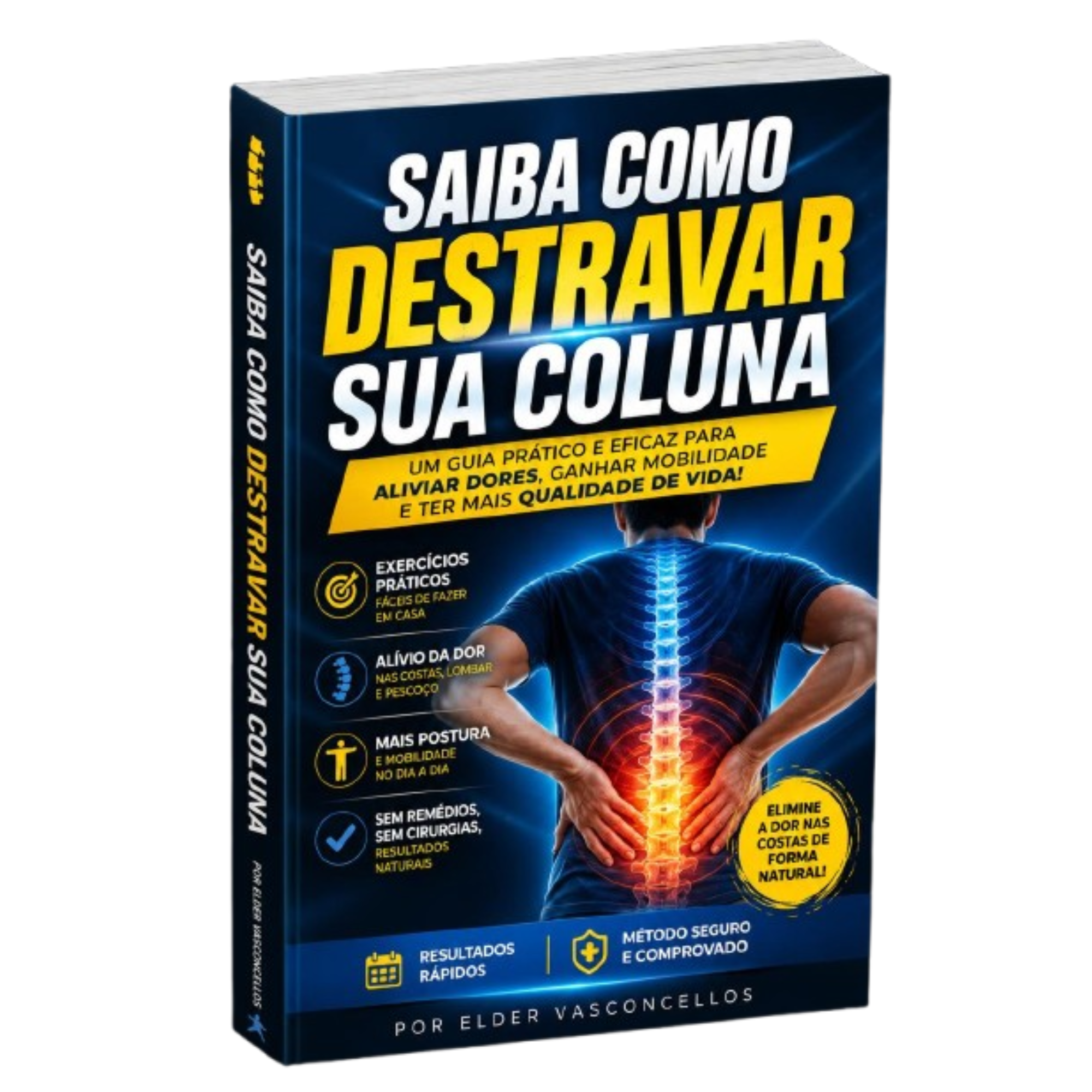 Saiba como Destravar SUA Coluna