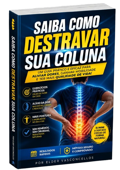 E-book Saiba como Destravar sua Coluna